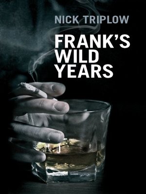 cover image of Frank's Wild Years